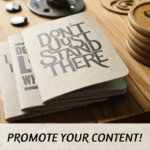 Content Promotion Best Practices