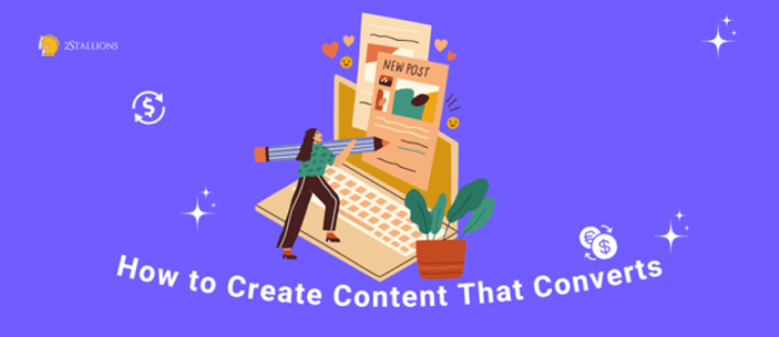 Developing Content That Converts